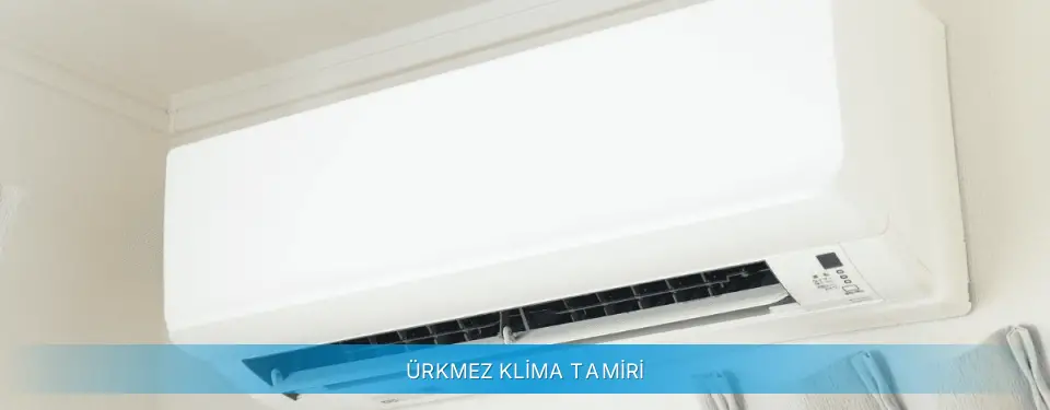 Ürkmez İlçemi Profilo Klima Tamiri